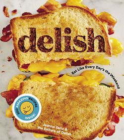 Delish: Her Gün Hafta Sonu Gibi Yemek