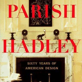Parish-Hadley: Amerikan Tasarımının Altmış Yılı