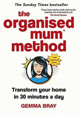 Organize Anne Yöntemi: Evinizi günde 30 dakikada dönüştürün