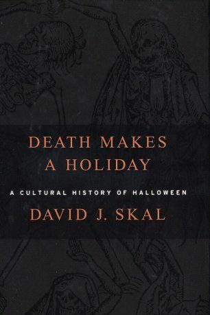 Ölüm Tatil Yapar: Cadılar Bayramının Kültürel Tarihi